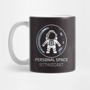 Personal Space Enthusiast Astronaut Soap Bubble Boundaries Borders Introvert Funny Distressed Vintage Mug